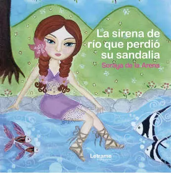 La sirena de r?o que perdi? su sandalia