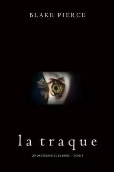 La Traque