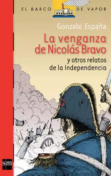 La venganza de Nicol?s Bravo y otros relatos [Plan Lector Juvenil]