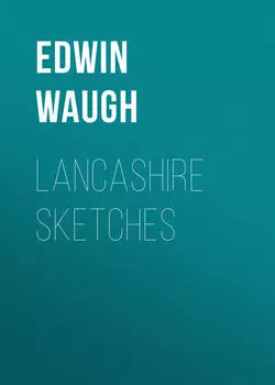 Lancashire Sketches
