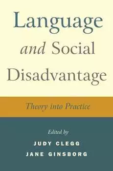 Language and Social Disadvantage