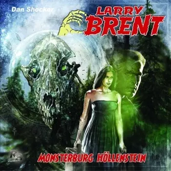 Larry Brent, Folge 19: Monsterburg H?llenstein