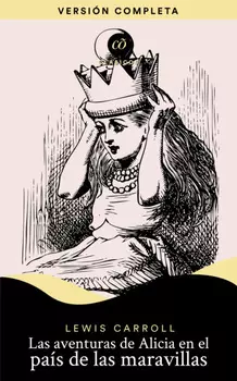 Las aventuras de Alicia en el pa?s de las maravillas