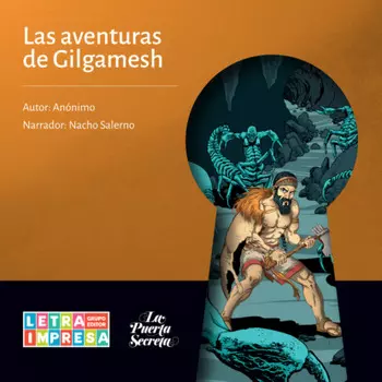 Las aventuras de Gilgamesh (Abreviado)