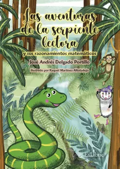 Las aventuras de la serpiente lectora y sus razonamientos matem?ticos