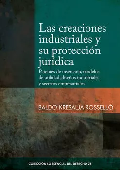 Las creaciones industriales y su protecci?n jur?dica