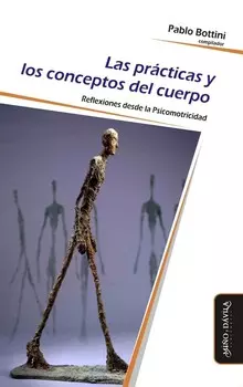 Las pr?cticas y los conceptos del cuerpo