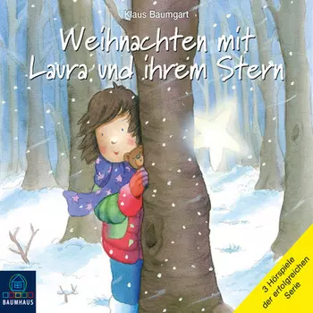 Lauras Stern - Sonderband: Weihnachten mit Laura und ihrem Stern / Laura sucht den Weihnachtsmann / Lauras Weihnachtsstern / Die gestohlene Nase (H?rspiel)
