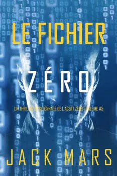 Le Fichier Z?ro