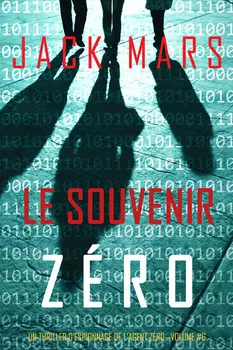 Le Souvenir Z?ro