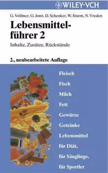 Lebensmittelf?hrer: Inhalte, Zus?tze, R?ckst?nde