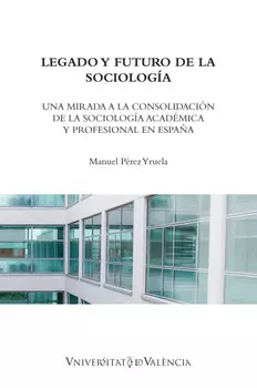 Legado y futuro de la sociolog?a