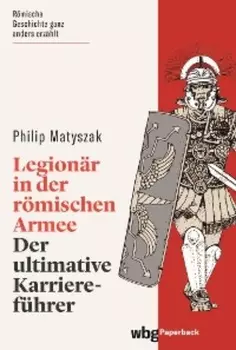 Legion?r in der r?mischen Armee