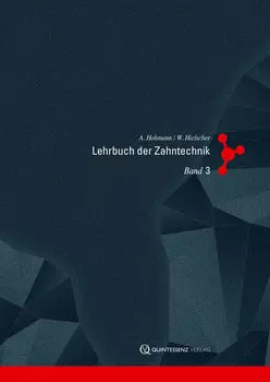 Lehrbuch der Zahntechnik