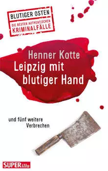 Leipzig mit blutiger Hand