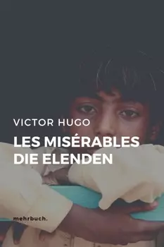 Les Mis?rables / Die Elenden