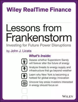 Lessons from Frankenstorm. Investing for Future Power Disruptions