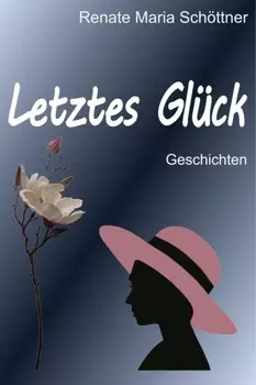 Letztes Gl?ck
