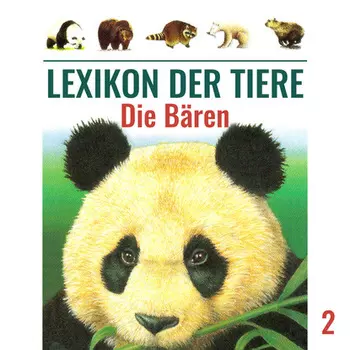 Lexikon der Tiere, Folge 2: Die B?ren