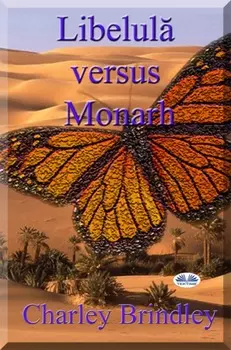 Libelul Versus Monarh