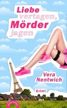 Liebe vertagen, M?rder jagen