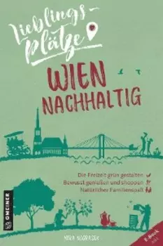 Lieblingspl?tze Wien nachhaltig