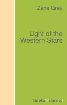 Light of the Western Stars