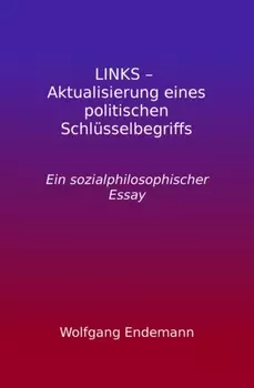 LINKS – Aktualisierung eines politischen Schl?sselbegriffs