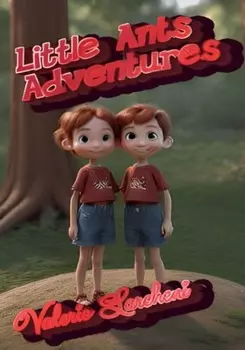 Little Ants Adventures