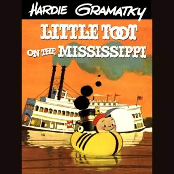 Little Toot on the Mississippi (Unabridged)