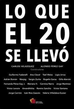 Lo que el 20 se llev?