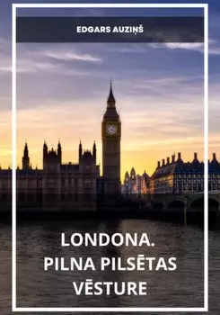 Londona. Pilna pilstas vsture