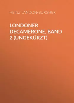 Londoner Decamerone, Band 2 (ungek?rzt)