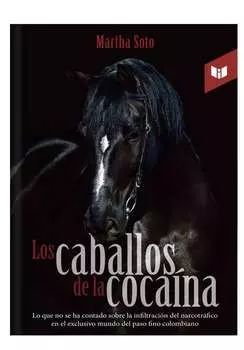 Los caballos de la coca?na