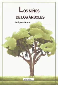 Los ni?os de los ?rboles