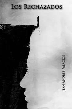 Los rechazados