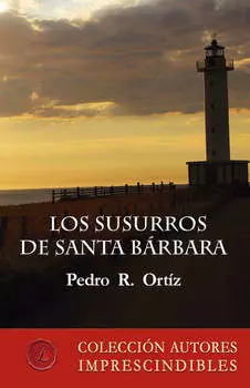 Los susurros de Santa B?rbara