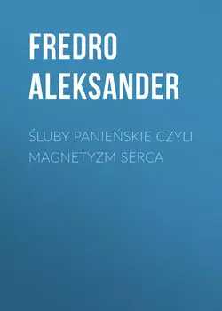 luby panieskie czyli Magnetyzm serca