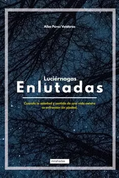Luci?rnagas enlutadas