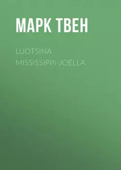 Luotsina Mississippi-joella