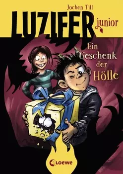 Luzifer junior (Band 8) – Ein Geschenk der H?lle