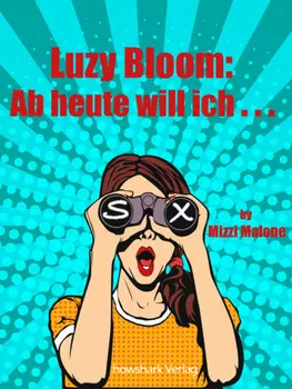 Luzy Bloom - Komm mit mir