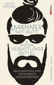 M?nner mit Dutt und andere Verh?tungsmittel
