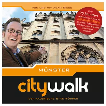 M?nster - Citywalk - Der akustische Stadtf?hrer