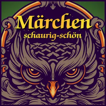 M?rchen schaurig-sch?n