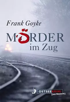 M?rder im Zug