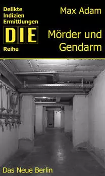 M?rder und Gendarm