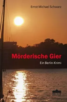 M?rderische Gier