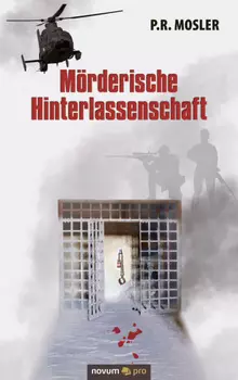 M?rderische Hinterlassenschaft