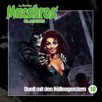 Macabros - Classics, Folge 10: Duell mit den H?llengeistern